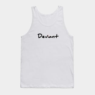 Deviant Tank Top